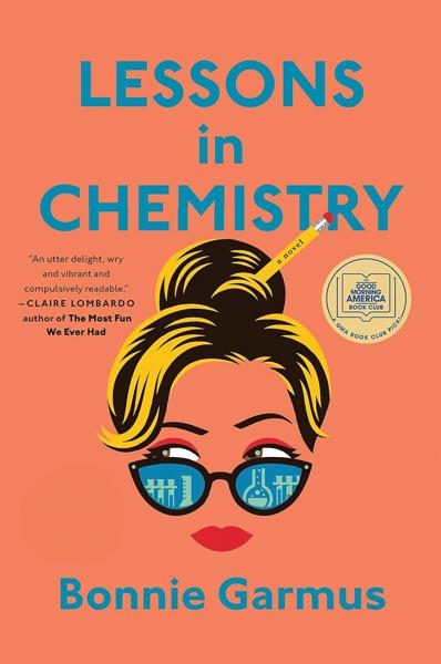 Lessons in Chemistry by Bonnie Garmus 3-RGB